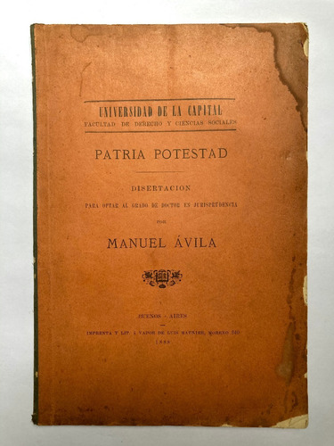 Manuel Avila. Patria Potestad. Buenos Aires 1888