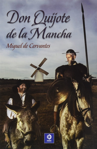 Don Quijote De La Mancha - Miguel De Cervantes