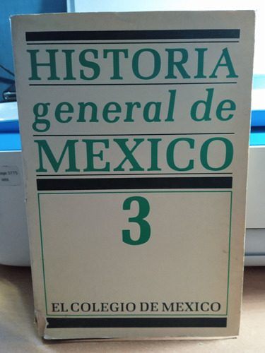 Historia General De México 3