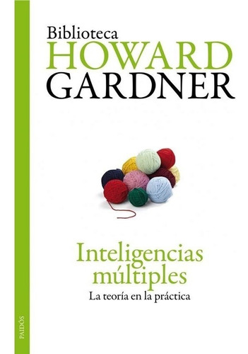 Inteligencias Multiples Nva Edicion - Howard Gardner