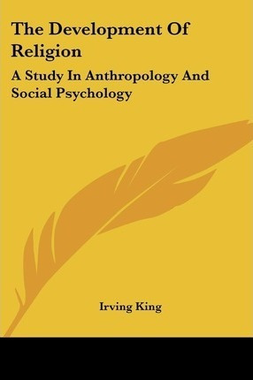 Libro The Development Of Religion : A Study In Anthropolo...