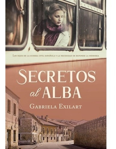 Libro Secretos Al Alba - De Exilart Gabriela