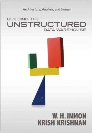 Libro Building The Unstructured Data Warehouse : Architec...
