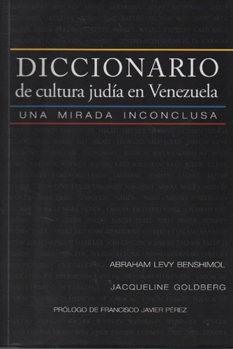 Diccionario De Cultura Judía En Venezuela Abraham Levy Bensh