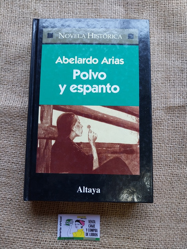 Abelardo Arias - Polvo Y Espanto