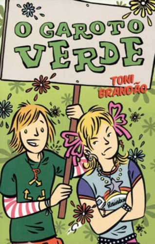 O Garoto Verde, De Brandão, Toni. Editora Gaia Editora, Capa Mole Em Português