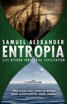 Comprar Libro: Entropía: La Vida Más Allá De La Civilización Industr