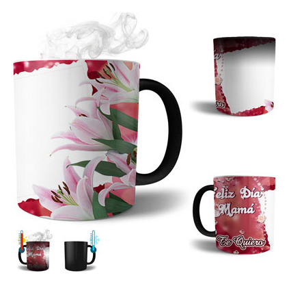 Taza Magica 11oz -  Dia De La Madre - Lilis Rosas