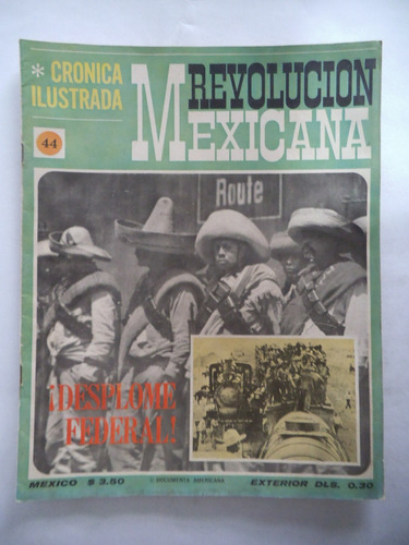 Cronica Ilustrada 44 Revolucion Mexicana Con Poster Publex