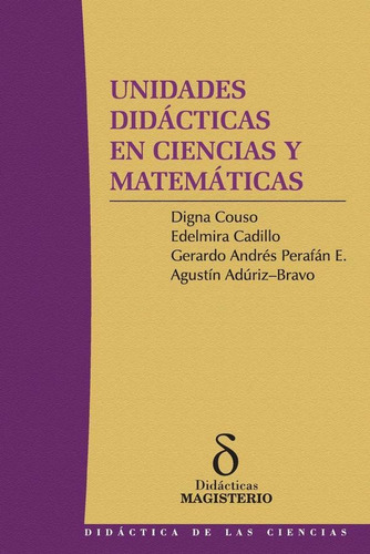 Unidades Didácticas En Ciencias Y Matemáticas - Autores V...