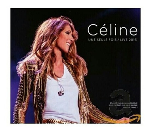 Céline: Une Seule Fois Live 2013 Cd+dvd