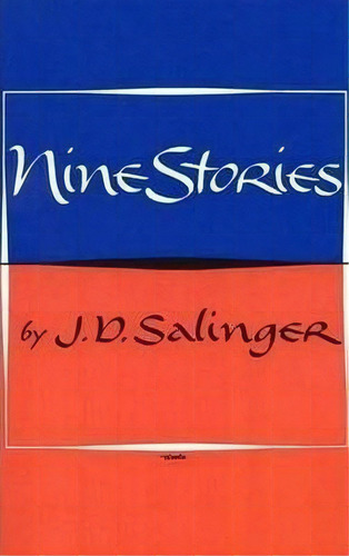 Nine Stories, J. D. Salinger ( En Inglés, Completo )