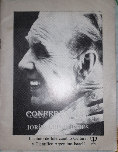 Conferencias Jorge L Borges El Libro De Job Y Otras