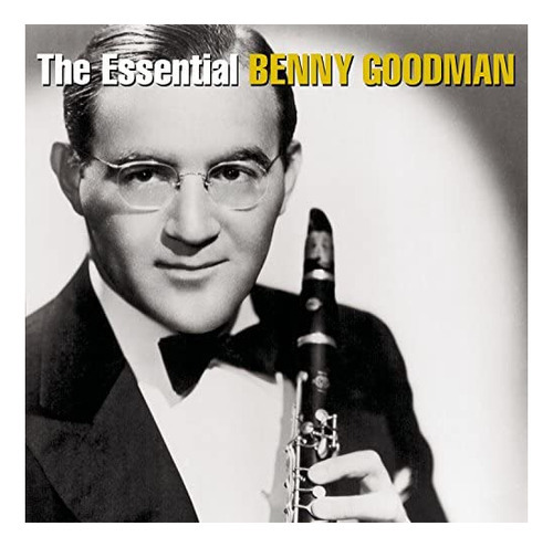 Cd: Lo Esencial De Benny Goodman