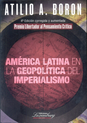America Latina En La Geopolitica Del Imperialismo - Boron