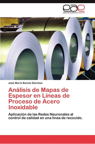 Libro: Análisis De Mapas De Espesor En Líneas De Proceso De 