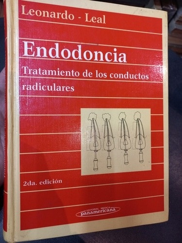 Endodoncia  - Leonardo / Leal - Ed. Panamericana - 2da Ed.