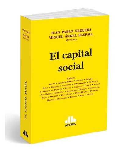 El Capital Social - Juan Pablo Oequera