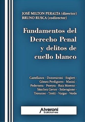 Fundamentos Del Derecho Penal Delitos Cuello Blanco Peralta