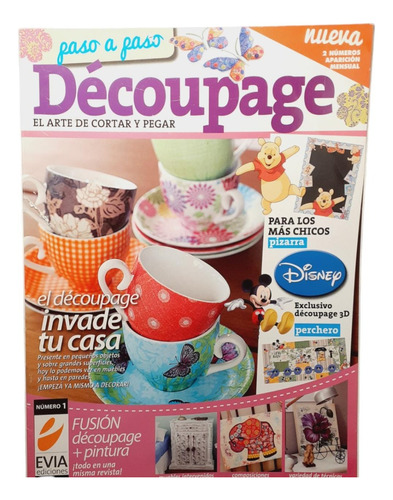 Revista Decoupage N°1 - El Arte De Cortar Y Pegar- Evia