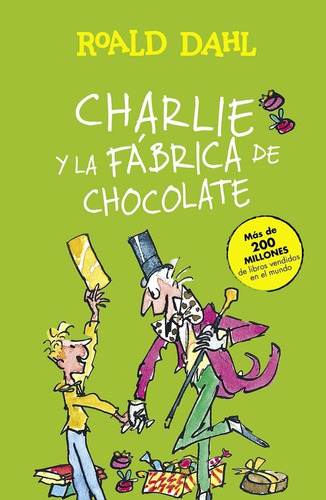 Libro Charlie Y La Fábrica De Chocolate - Roald Dahl