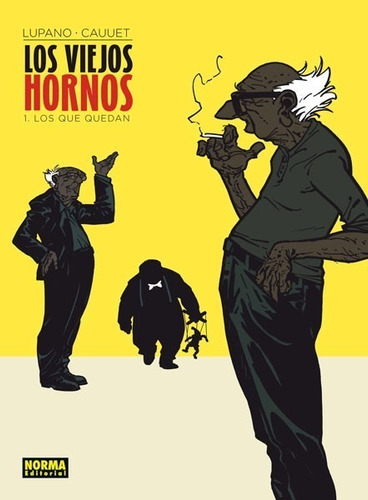 Los Viejos Hornos 1. Los Que Quedan. Norma Comics (español)