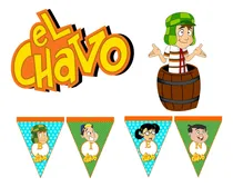 Comprar El Chavo Para Imprimir Decoración Cumple Candy Bar