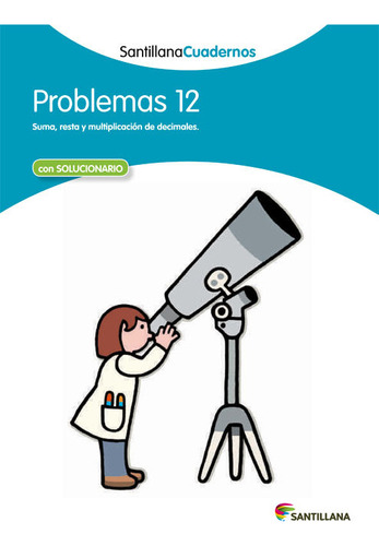 Problemas 12 Santillana Cuadernos (libro Original)