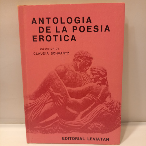 Claudia Schvartz - Antología De La Poesía Erótica