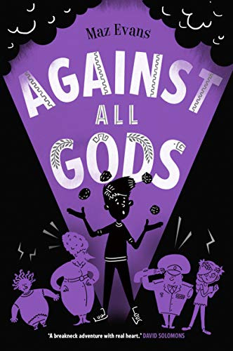 Libro Who Let The Gods Out? 4: Against All Gods De Evans, Ma