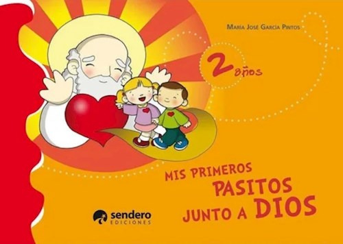 Mis Primeros Pasitos Junto A Dios 2, De Maria Jose Garcia Pintos. Editorial Stella, Tapa Blanda En Español