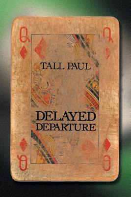 Libro Delayed Departure - Paul, Tall