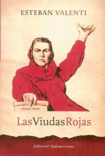 Esteban Valenti-viudas Rojas, Las