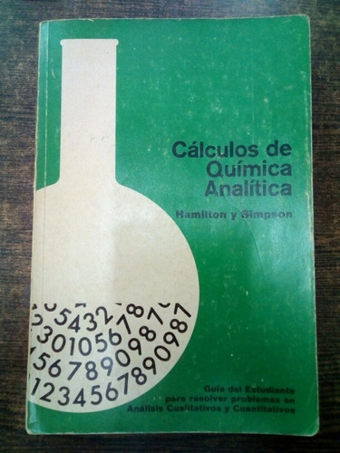 Cálculos De Química Analítica - Hamilton Y Simpson