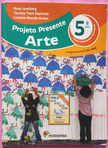Projeto Presente Arte 5 Ano Ensino Fundamental Anos Iniciais (Usado)