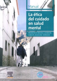 Libro La Ética Del Cuidado En Salud Mental De Carlos Aguiler