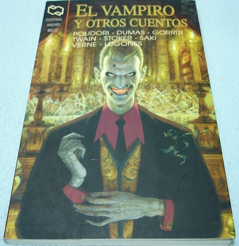 El Vampiro Y Otros Cuentos. Libro Stoker Dumas Lugones