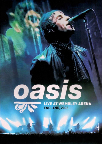 Oasis: Live At Wembley Arena 2008 (dvd)