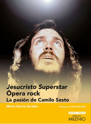 Jesucristo Superstar Opera Rock - Garcia Sarabia,marta