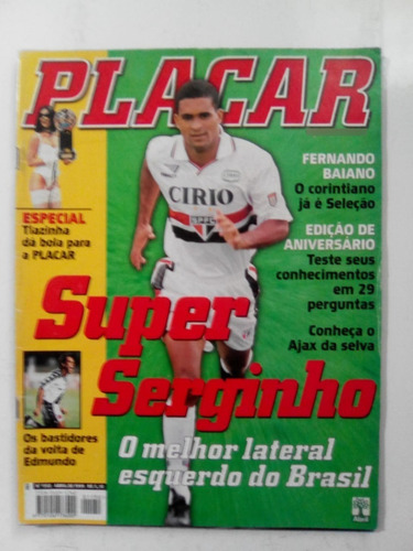 Revista Placar 1150 São Paulo Vasco Romário Flamengo 1999