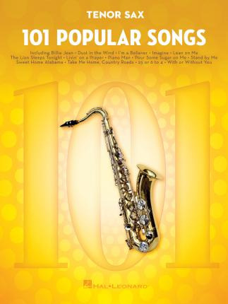 Libro 101 Popular Songs : For Tenor Sax - Hal Leonard Pub...