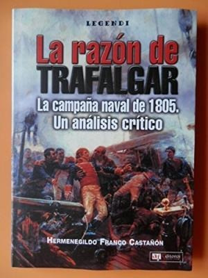 La Razón De Trafalgar.
