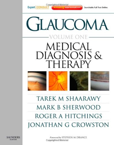 Glaucoma Volume 2: Surgical Management: Expert Consult - Online And Print