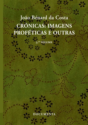 Libro Cronicas: Imagens Profeticas E Outras (3.º Volume)