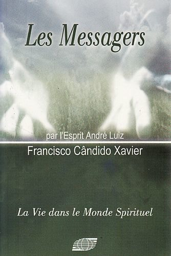 Livro Les Messagers: La Vie Dans Le  Xavier, Francisco 