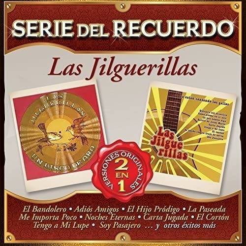 Serie Del Recuerdo Las Jilguerillas 2 En 1 Disco Cd