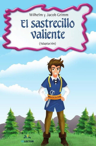 Sastrecillo Valiente, El, De Jacob Grimm