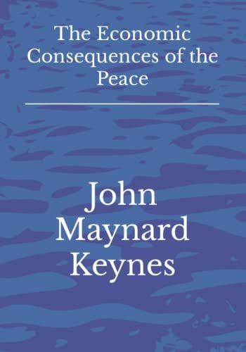 Book : The Economic Consequences Of The Peace - Keynes, Joh
