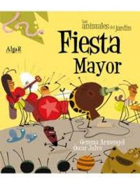 Fiesta Mayor (libro Original)