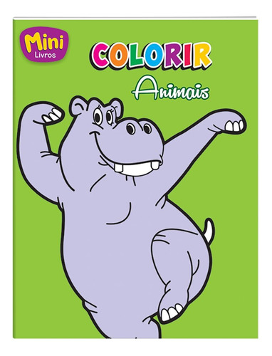 Mini - Colorir: Animais, de (Ilustrado(es) por) Belli Studio. Editorial Todolivro Distribuidora Ltda. em português, 2018